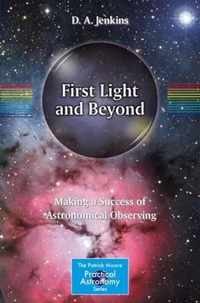 First Light And Beyond