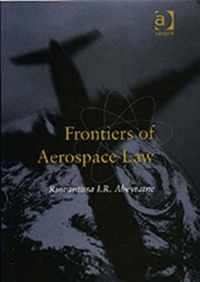 Frontiers of Aerospace Law