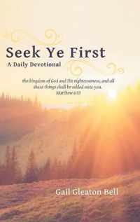 Seek Ye First