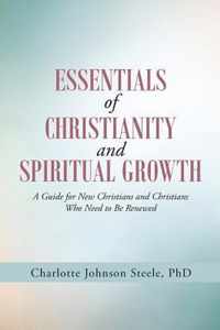 Essentials of Christianity and Spiritual Growth