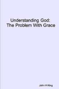 Understanding God