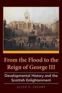 From the Flood to the Reign of George III