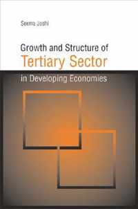 Growth and Structure of Tertiary Sector in Developing Economies