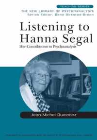 Listening to Hanna Segal