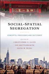 Social-Spatial Segregation