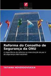 Reforma do Conselho de Seguranca da ONU