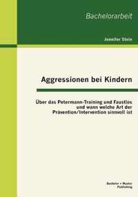 Aggressionen bei Kindern