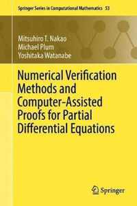 Numerical Verification Methods and Computer Assisted Proofs for Partial Differen