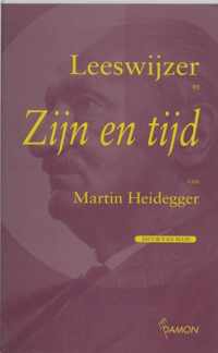 Leeswijzer bij 'Zijn en tijd' van Martin Heidegger