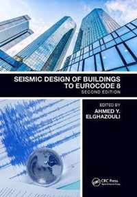 Seismic Design of Buildings to Eurocode 8