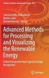 Advanced Methods for Processing and Visualizing the Renewable Energy