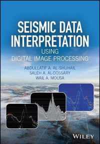 Seismic Data Interpretation using Digital Image Processing