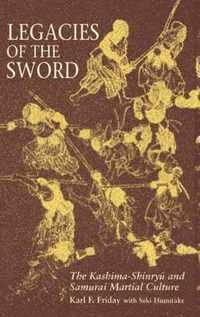 Legacies of the Sword