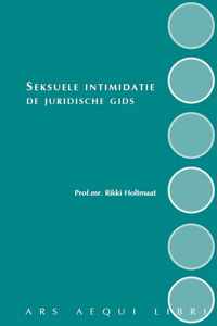 Ars Aequi Cahiers  -   Seksuele intimidatie - de juridische gids