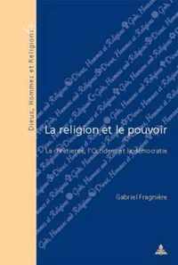 La Religion Et Le Pouvoir