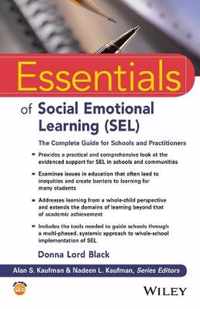 Essentials of Social Emotional Learning (SEL) - The Complete Guide for Schools and Practitioners