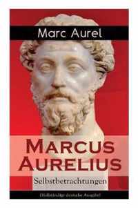 Marcus Aurelius: Selbstbetrachtungen