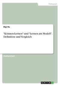 Koennen-Lernen und Lernen am Modell. Definition und Vergleich