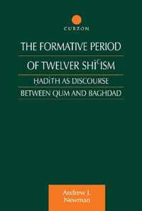 The Formative Period of Twelver Shi'Ism