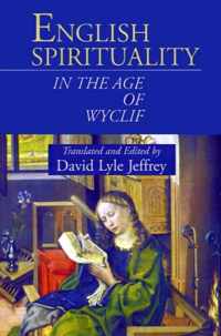 English Spirituality in the Age of Wyclif