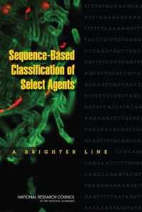 Sequence-Based Classification of Select Agents