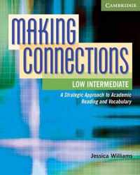 Making Connections Low Intermediate Student's Book