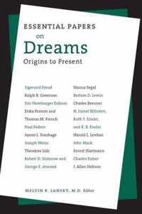 Essential Papers on Dreams