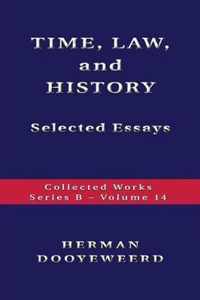 TIME, LAW, AND HISTORY - Selected Essays