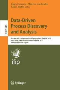 Data-Driven Process Discovery and Analysis