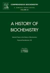 Selected Topics in the History of Biochemistry