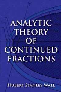 Analytic Theory of Continued Fractions