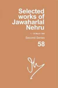 Selected Works of Jawaharlal Nehru: Second series, Vol. 58