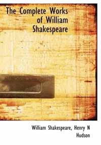 The Complete Works of William Shakespeare