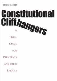 Constitutional Cliffhangers