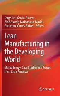 Lean Manufacturing in the Developing World