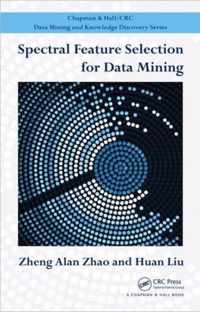 Spectral Feature Selection for Data Mining