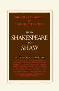 Great Tradition in English Literature from Shakespeare to Shaw