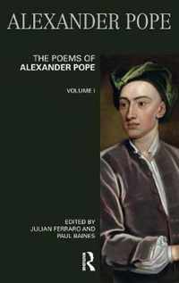 The Poems of Alexander Pope: Volume One