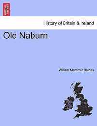 Old Naburn.