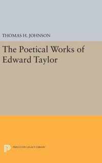 The Poetical Works of Edward Taylor