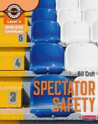 NVQ/SVQ Diploma Level 2 Spectator Safety