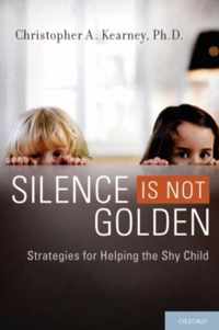 Silence is Not Golden