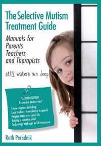 The Selective Mutism Treatment Guide