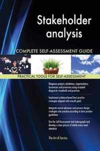 Stakeholder analysis Complete Self-Assessment Guide