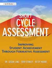 Short Cycle Assessment