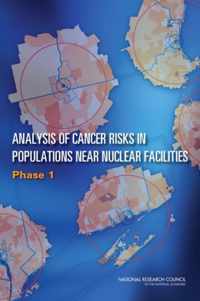 Analysis of Cancer Risks in Populations Near Nuclear Facilities