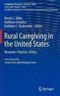 Rural Caregiving in the United States