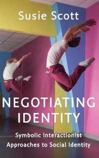 Negotiating Identity