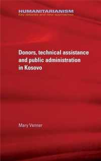 Donors, technical assistance and public administration in Kosovo