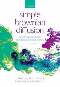 Simple Brownian Diffusion